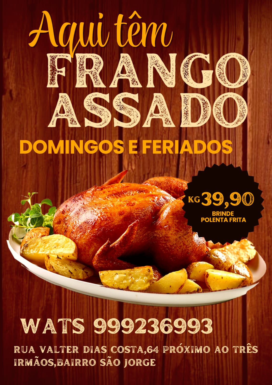 AQUI TEM FRANGO ASSADO
